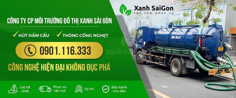 Xanh Sài Gòn hút bể phốt bảo hành lên đến 60 tháng